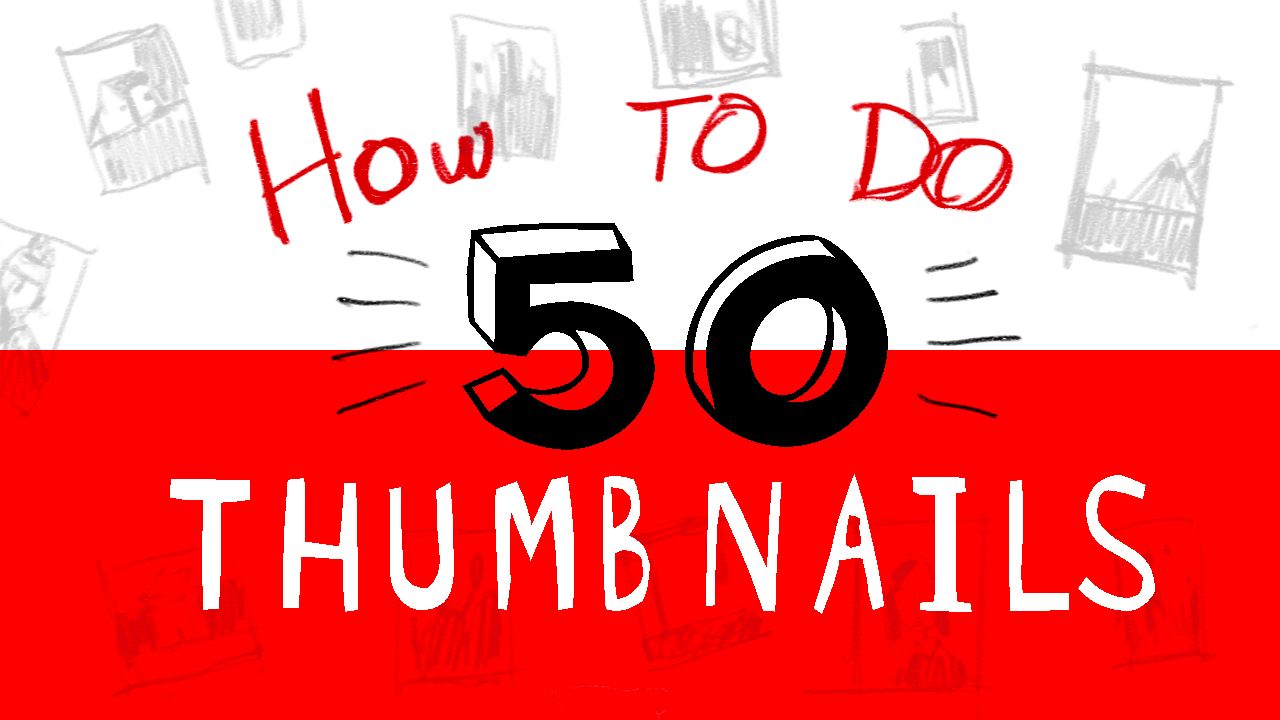 HOW TO DO 50 THUMBNAILS TITLECARD.jpg